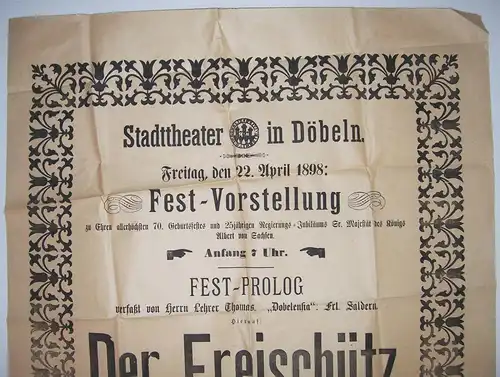Aushang Plakat Stadttheater Döbeln 1898 Der Freischütz ! (D