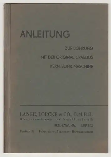 Anleitung Original Craelius Kernbohrmaschine Tiefbohrungen Lange Lorcke Heidenau