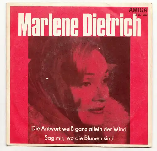 Amiga Single 440032 Marlene Dietrich Sag mir, wo die Blumen stehen ... 1969 !
