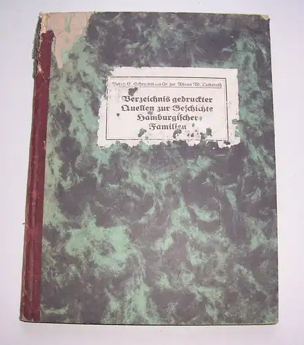 Verzeichnis gedruckter Quellen z. Geschichte Hamburgischer Familien 1921 Hamburg