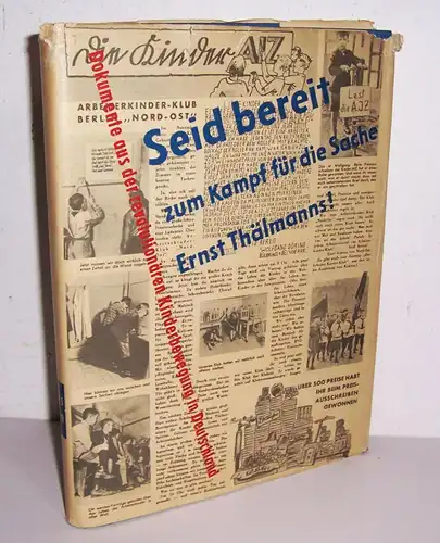 Seid bereit zum Kampf für die Sache Ernst Thälmanns ! 1958 DDR !