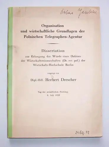 Organisation & wirtschaftliche Grundlagen der Polnischen Telegraphen-Agentur (H3