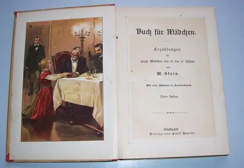 Buch für Mädchen Erzählung von M. Stein um 1890 Emil Barth Stuttgart !