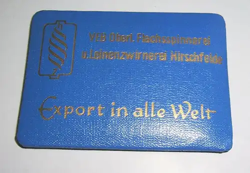 EIN DDR Reklame Spiegel Oberlausitz Flachsspinnerei Leinenzwirnerei Hirschfelde