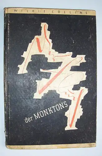 Der Fluch der Monktons Die Geschichte einer Prophezeiung Wilkie Collins 1948 EA