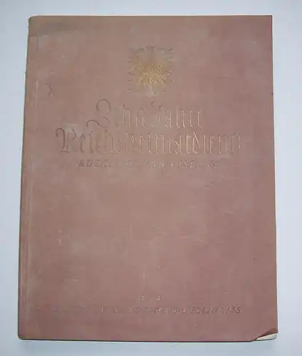 Zehn Jahre Reichsheimatdienst 1928