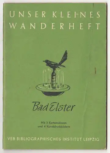 Bad Elster  Unser kleines Wanderheft 8   1953 frühe DDR 