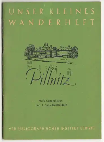 Pillnitz * Unser kleines Wanderheft 2 / 1953 frühe DDR !