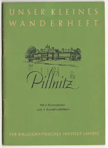 Pillnitz  Unser kleines Wanderheft 2   1953 frühe DDR 