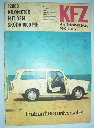 DDR Zeitschrift KFZ Kraftfahrzeugtechnik 1  1966 Skoda 1000 MB 1. Teil