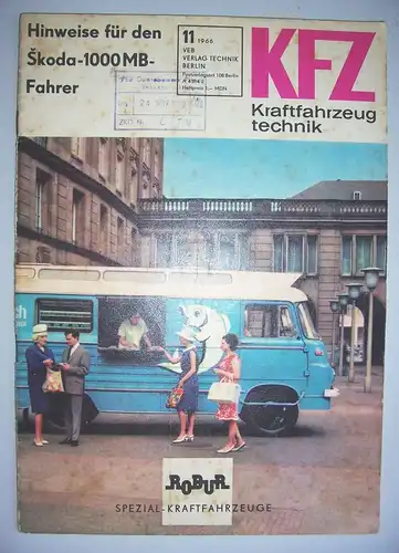 DDR Zeitschrift KFZ Kraftfahrzeugtechnik 11 / 1966 Robur Spezial Kraftfahrzeuge 