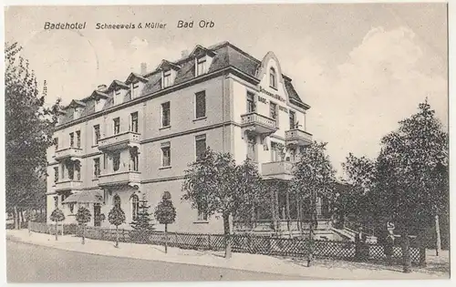 Bad Orb Badehotel Schneeweis und Müller 1915 Ansichtskarte