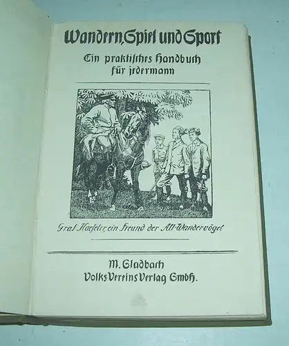 2 Bücher: Wandern Spiel und Sport & Turnspiele für Deutschlands Jugend 1911/13