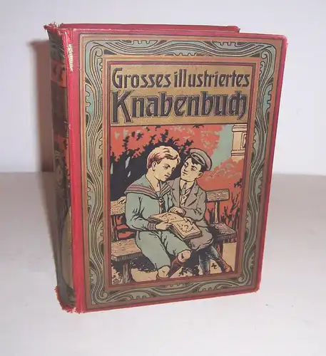 Großes illustriertes Knabenbuch von Georg Gellert um 1910 schöner Einband !