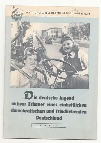 Politischer Zirkel der FDJ Schuljahr 1953/54 deutsche Jugend Erbauer Deutschland