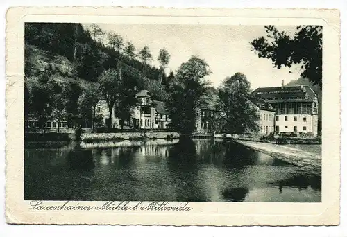 Ak Lauenhainer Mühle b. Mittweida 1928