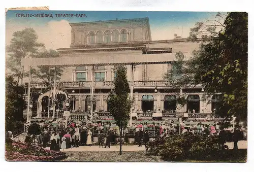 Ak Teplitz Schönau Theater Cafe 1918  Teplice Tschechien