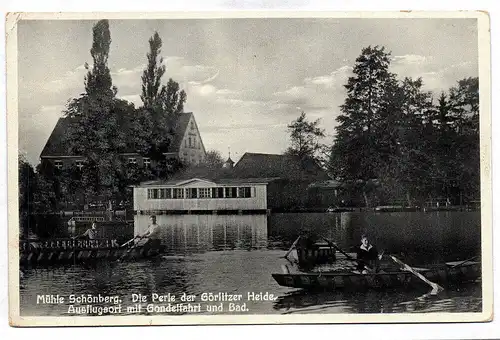 Ak Mühle Schönberg Die Perle der Görlitzer Heide Ausflugsort mit Gondelfahrt