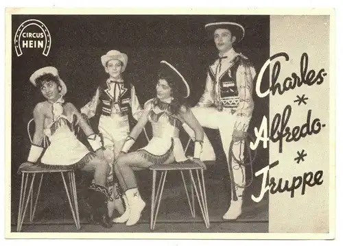 Ak Circus Hein Charles Alfredo Truppe Zirkus 1966 DDR