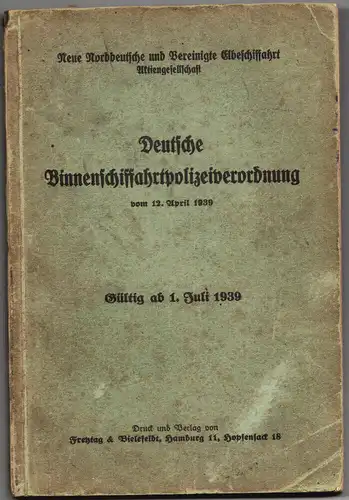Deutsche Binneschiffahrtspolizeiverordnung Polzei Schiffahrt 1939 Norddeutsche E