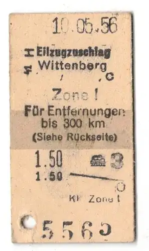 Fahrschein Eilzugzuschlag Wittenberg Zone I 1956 Deutsche Reichsbahn Fahrkarte