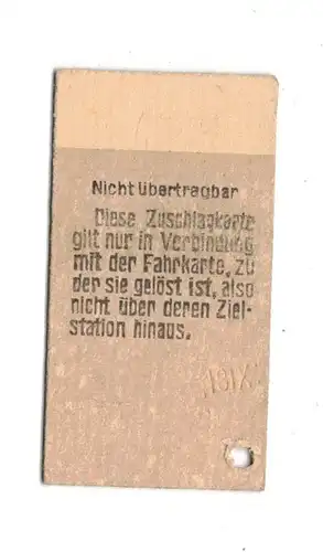 Fahrschein Eilzug Zuschlag Wittenberg 1956 Fahrkarte