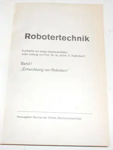 Autorenkollektiv Robotertechnik Kammer der Technik Suhl 1981 ! (B1