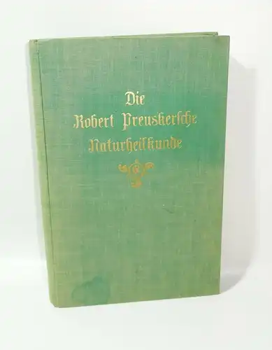 Die Robert Preuskersche Naturheilkunde 1930 Medizin Heilkunde Massagen RAR ! (B3