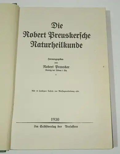 Die Robert Preuskersche Naturheilkunde Medizin Heilkunde Massagen Homöopathie