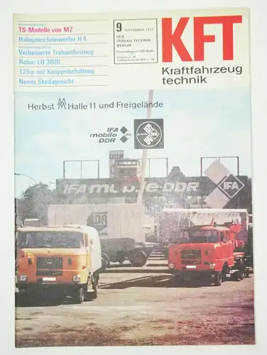 KFT Kraftfahrzeugtechnik Zeitschrift 9 September 1972 Herbst Messe Leipzig IFA