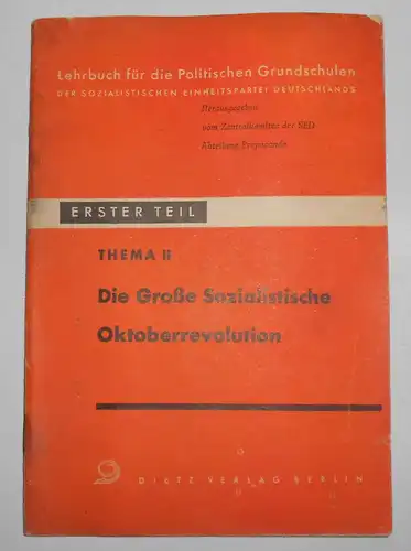 Lehrbuch Politische Grundschule SED Die große Sozialistische Oktoberrevolution !