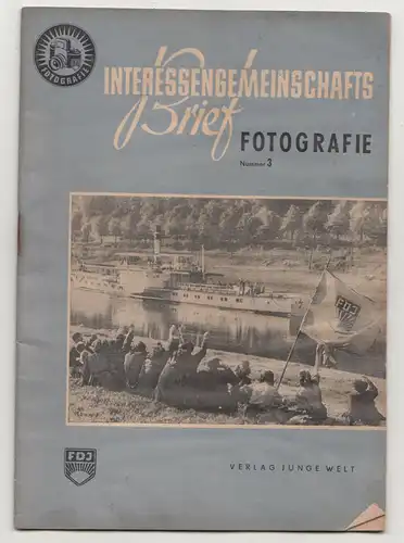 DDR Heft Interessengemeinschaft Fotografie Nummer 3 FDJ Verlag Junge Welt (H2