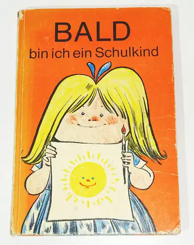 Bald bin ich ein Schulkind 1977 DDR Klassiker