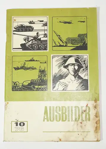 Ausbilder Nr 10  1976 Ausgabe A Landstreitkräfte NVA Grenztruppe Militärverlag D