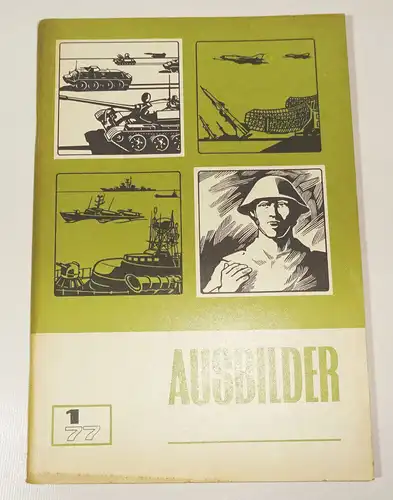 Ausbilder Nr 1  1977 Ausgabe A Landstreitkräfte NVA Grenztruppe