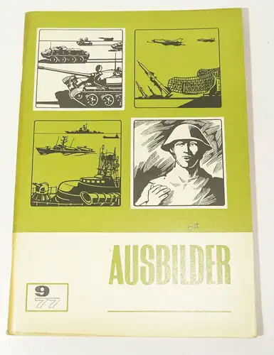 Ausbilder Nr 9  1977 Ausgabe A Landstreitkräfte NVA Grenztruppe DDR