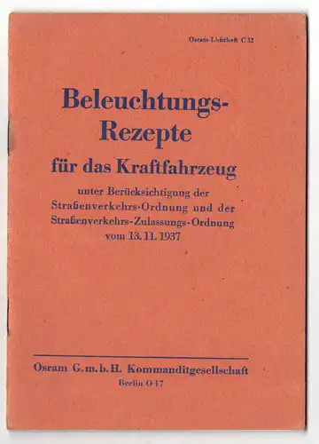 Beleuchtung Rezepte für Kraftfahrzeuge Osram 1937 kfz Scheinwerfer