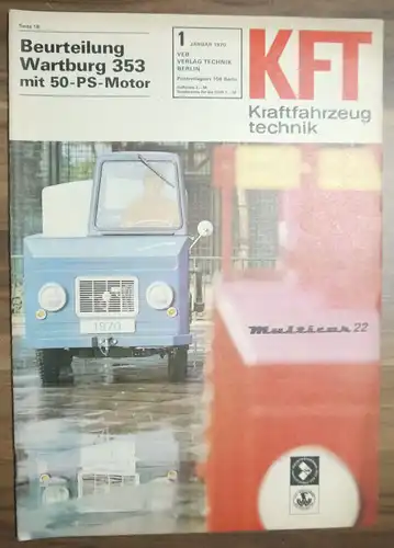 KFT VEB Verlag Technik Berlin Januar 1970 Beurteilung Wartburg 353 50 PS Motor