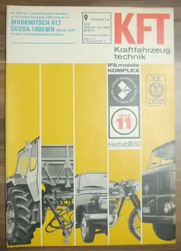 Moskwitsch 412 KFT September 1969 Skoda 100 MB IFA Mobile kOMPLEX 69