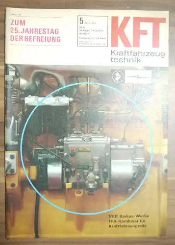 KFT Fahrzeugtechnik DDR Zum 25 Jahresteag der Befreiung Mai 1970