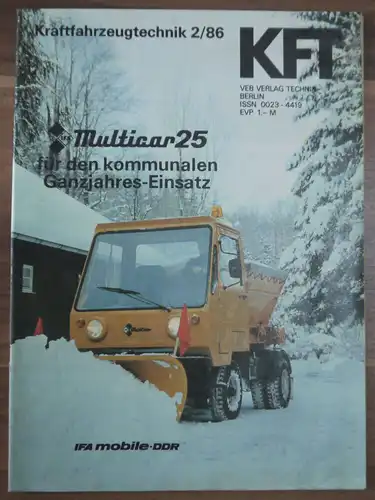 Kraftfahrzeugtechnik Heft Februar 1986 KFT Multicar 25 VEB Verlag DDR Zeitschrif