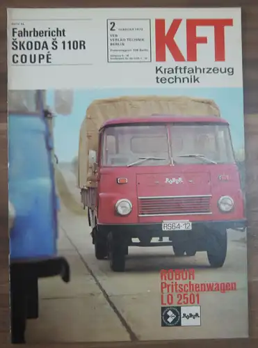 KFT Fahrbericht Skoda S 110R Coupe Februar 1972 ROBUR Pritschenwagen LO 2501