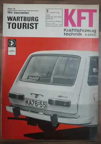 KFT Wir beurteilen Wartburg Tourist Heft Januar 1968 VEB Verlag Technik Berlin D