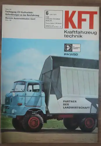 Fachtagung IZV Kraftverkehr KFT Zeitswchrift Juni 1970 IFA W 50