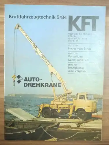 IFA Auto Drehkrane KFT Heft DDR Mai 1984 Neues vom Skoda Vorstellung Camptourist
