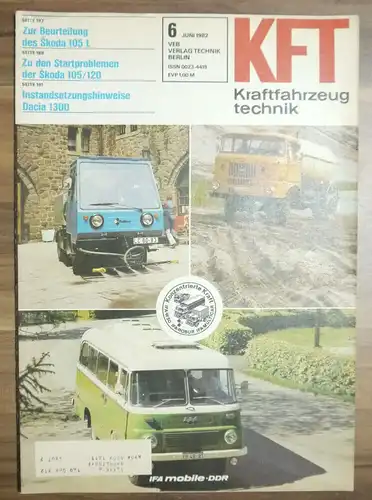 Zeitschrift DDR Kraftfahrzeugtechnik Juni 1982 Skoda 105 L KFT Dacia 1300