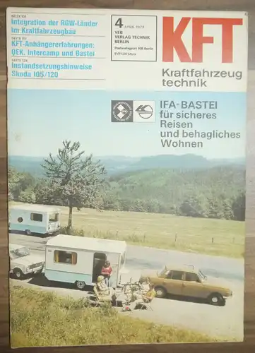 Kraftfahrzeugtechnik KFT Zeitshrift DDR April 1978 IFA Bastei Integration