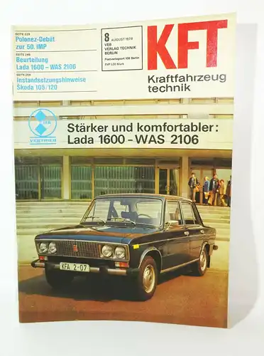 KFT Kraftfahrzeugtechnik Zeitschrift 8 August 1978 Lada1600 Was2106