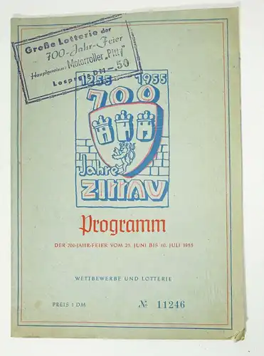 Programm Heft 700 Jahrfeier Zittau 1955 Lotterie ! (H5