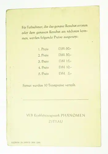 Veranstaltungskarten Preisraten 1955 VEB Kraftfahrzeugwerk Phänomen Zittau ! (D7